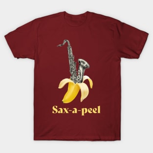 Sax-a-peel - Funny Shirt or Gift for Saxophone Players, Music Teachers, Music Students, Jazz Musicians T-Shirt